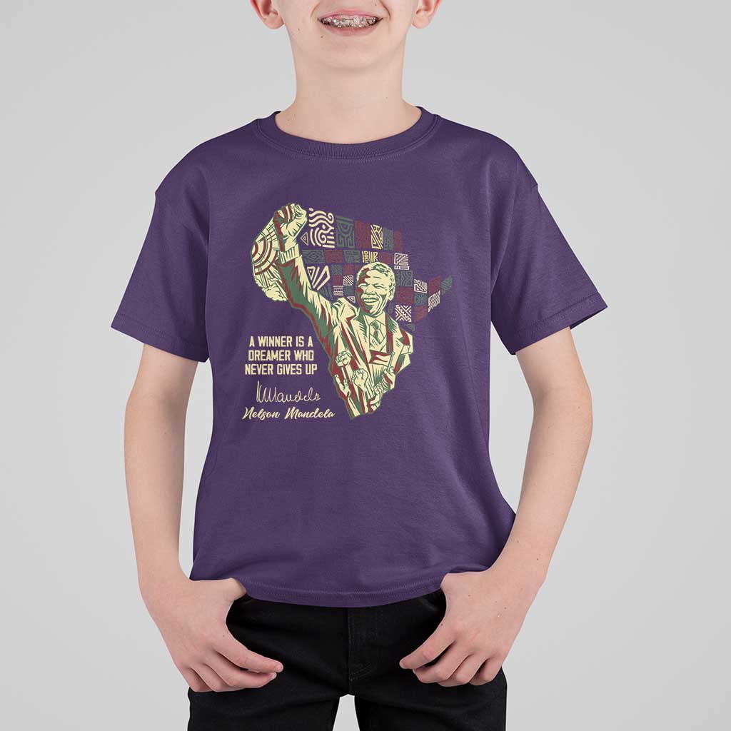Nelson Mandela T Shirt For Kid A Winner Is A Dreamer Who Never Gives Up