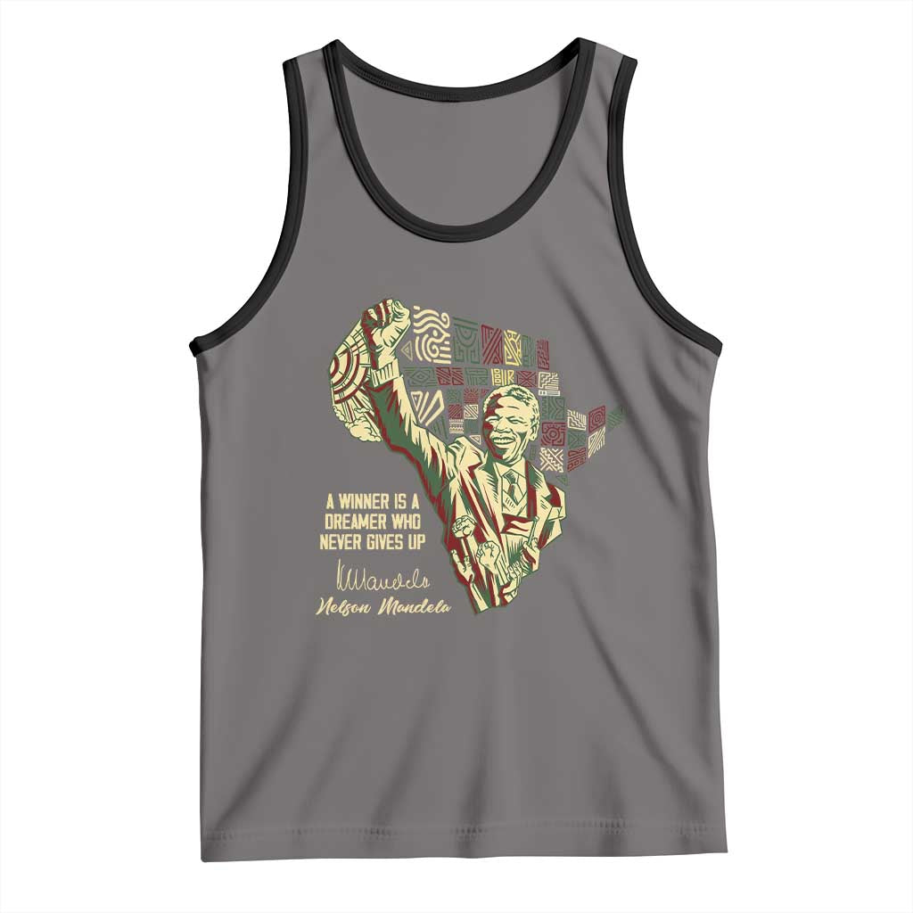 Nelson Mandela Tank Top A Winner Is A Dreamer Who Never Gives Up