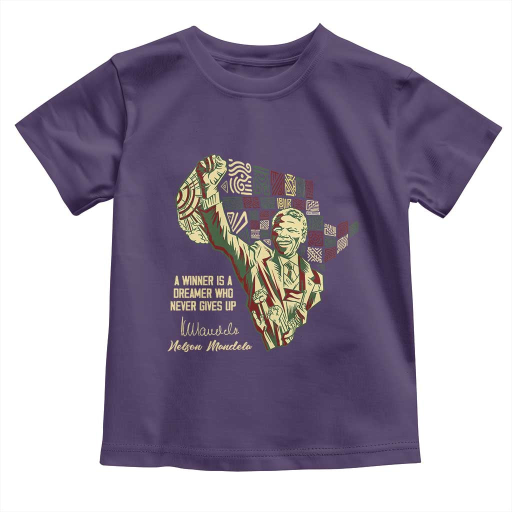 Nelson Mandela Toddler T Shirt A Winner Is A Dreamer Who Never Gives Up