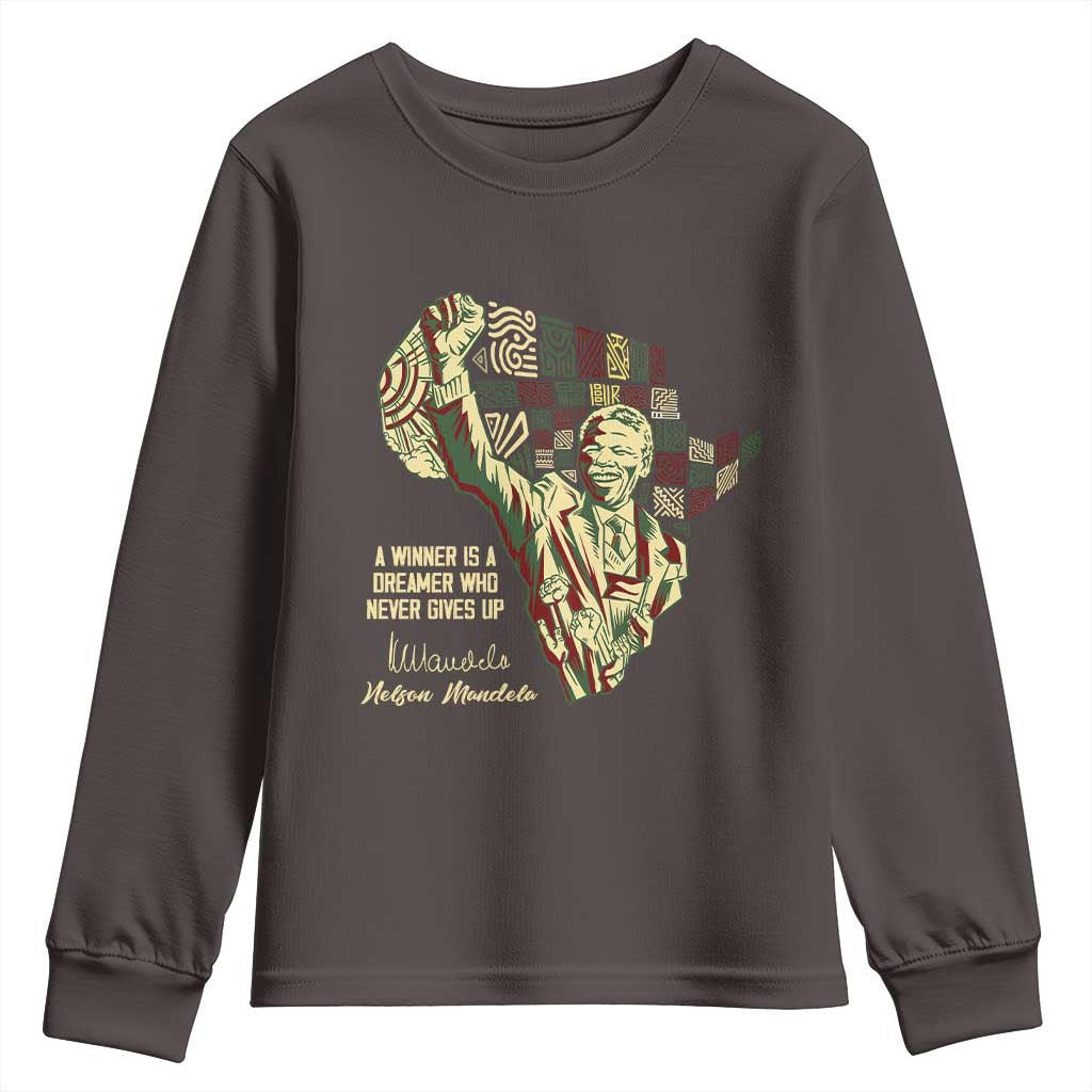 Nelson Mandela Youth Sweatshirt A Winner Is A Dreamer Who Never Gives Up