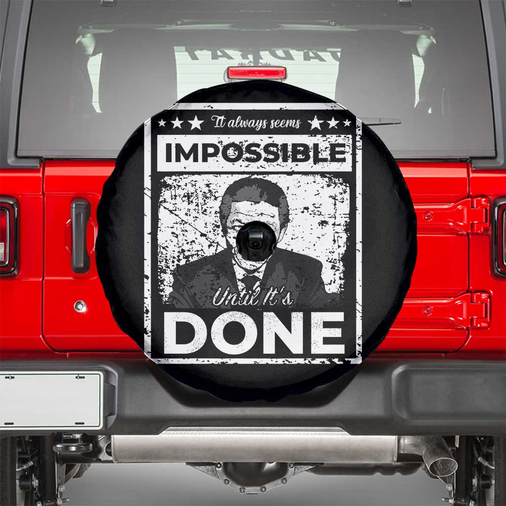 Nelson Mandela Spare Tire Cover It Always Seems Impossible Until It's Done