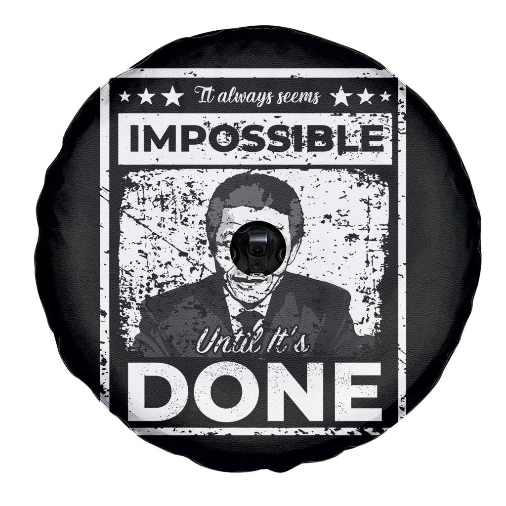 Nelson Mandela Spare Tire Cover It Always Seems Impossible Until It's Done