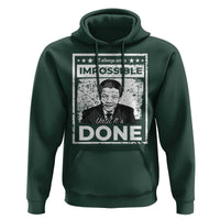 Nelson Mandela Hoodie It Always Seems Impossible Until It's Done