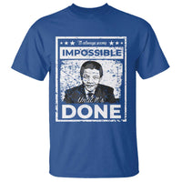 Nelson Mandela T Shirt It Always Seems Impossible Until It's Done