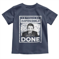 Nelson Mandela Toddler T Shirt It Always Seems Impossible Until It's Done