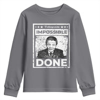 Nelson Mandela Youth Sweatshirt It Always Seems Impossible Until It's Done