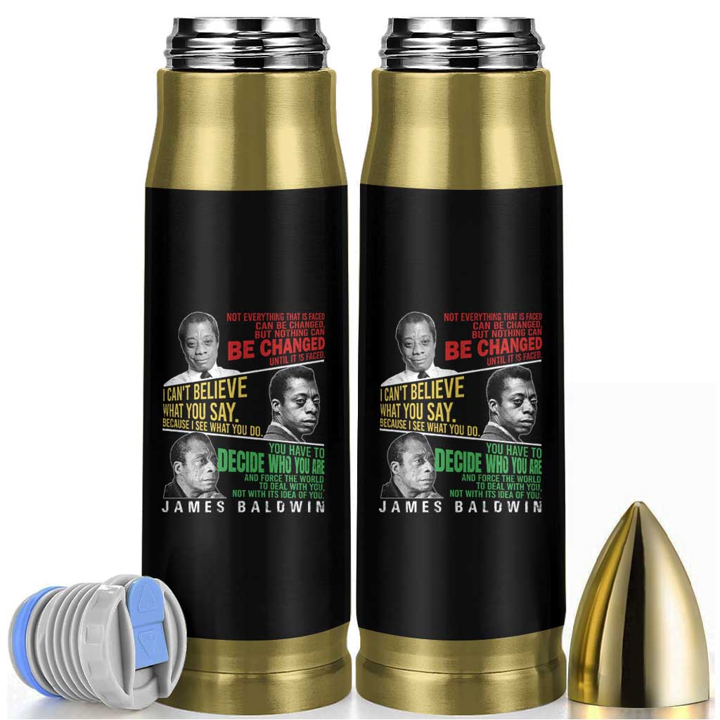 James Baldwin Bullet Tumbler Famous Quotes Nothing Can Be Changed Until It Is Faced