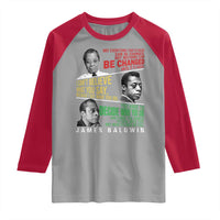 James Baldwin Raglan Shirt Famous Quotes Nothing Can Be Changed Until It Is Faced