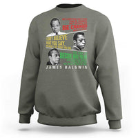James Baldwin Sweatshirt Famous Quotes Nothing Can Be Changed Until It Is Faced