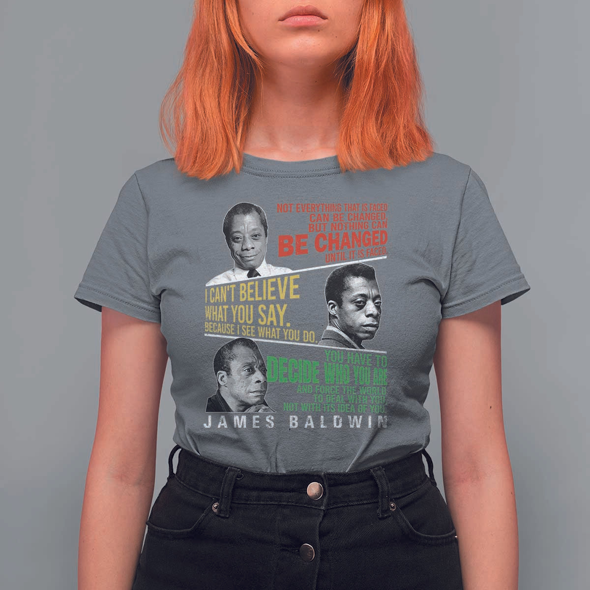 James Baldwin T Shirt For Women Famous Quotes Nothing Can Be Changed Until It Is Faced
