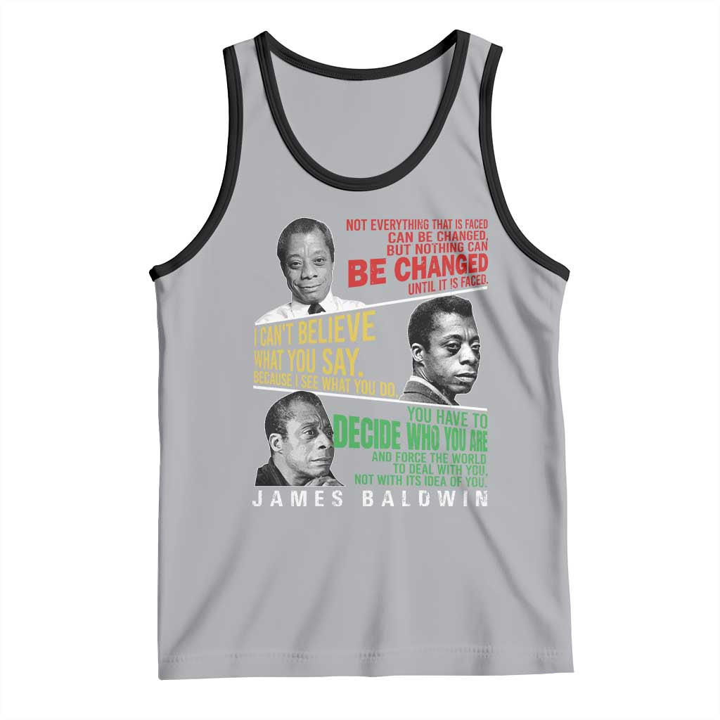 James Baldwin Tank Top Famous Quotes Nothing Can Be Changed Until It Is Faced