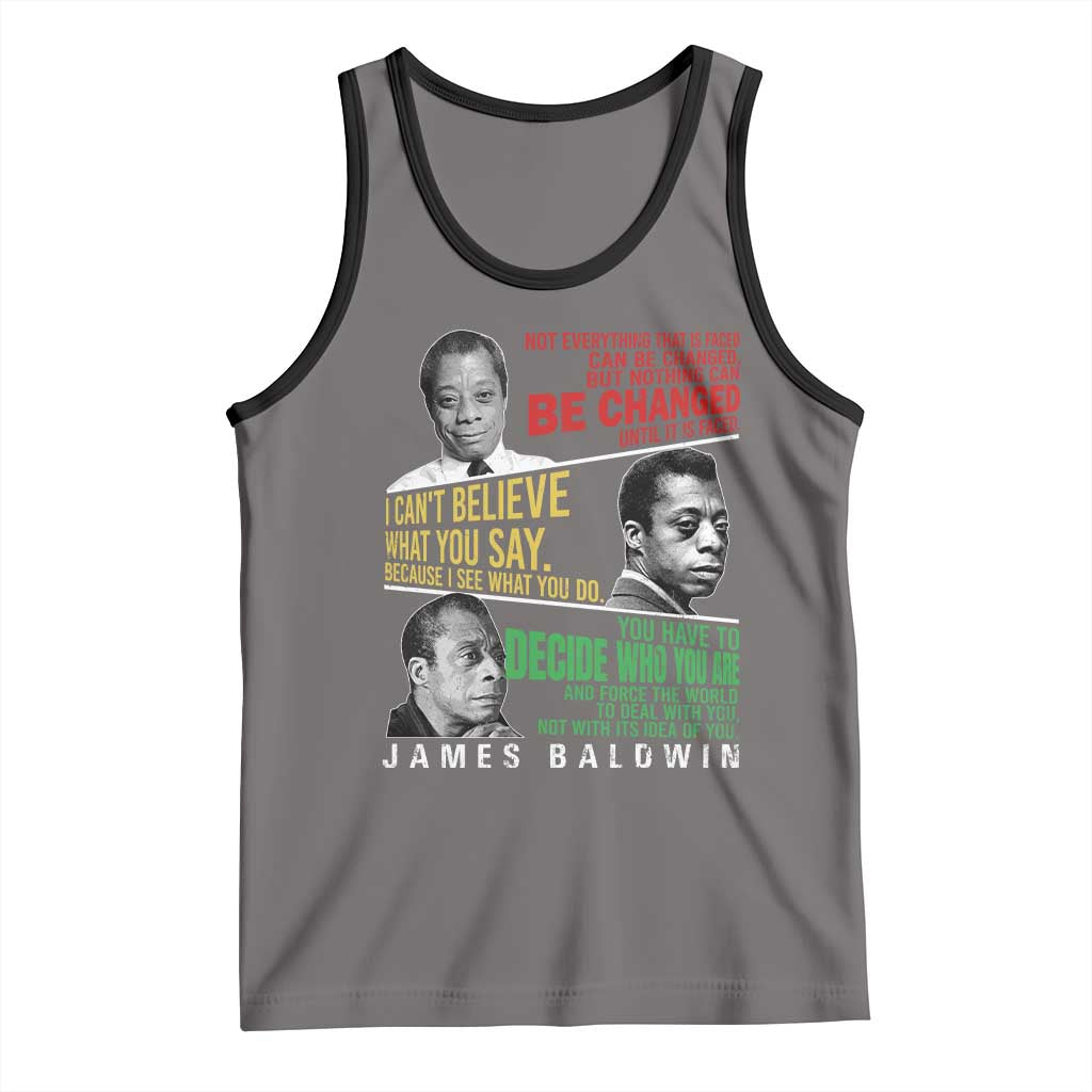 James Baldwin Tank Top Famous Quotes Nothing Can Be Changed Until It Is Faced