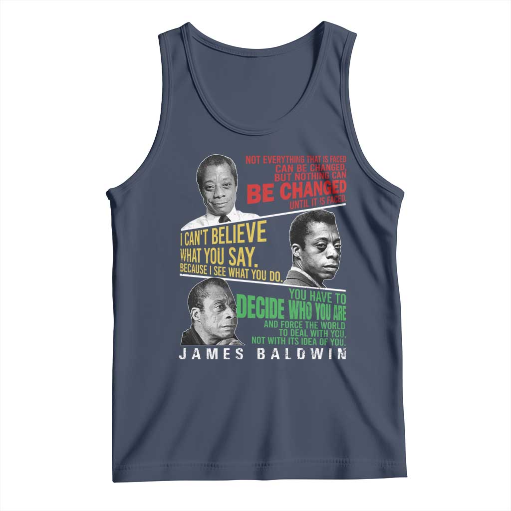 James Baldwin Tank Top Famous Quotes Nothing Can Be Changed Until It Is Faced