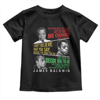 James Baldwin Toddler T Shirt Famous Quotes Nothing Can Be Changed Until It Is Faced
