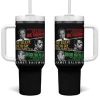 James Baldwin Tumbler With Handle Famous Quotes Nothing Can Be Changed Until It Is Faced