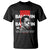 James Baldwin T Shirt I Can't Believe What You Say Because I See What You Do