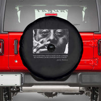 James Baldwin Spare Tire Cover Not Everything That Is Faced Can Be Changed But Nothing Can Be Changed Until It Is Faced