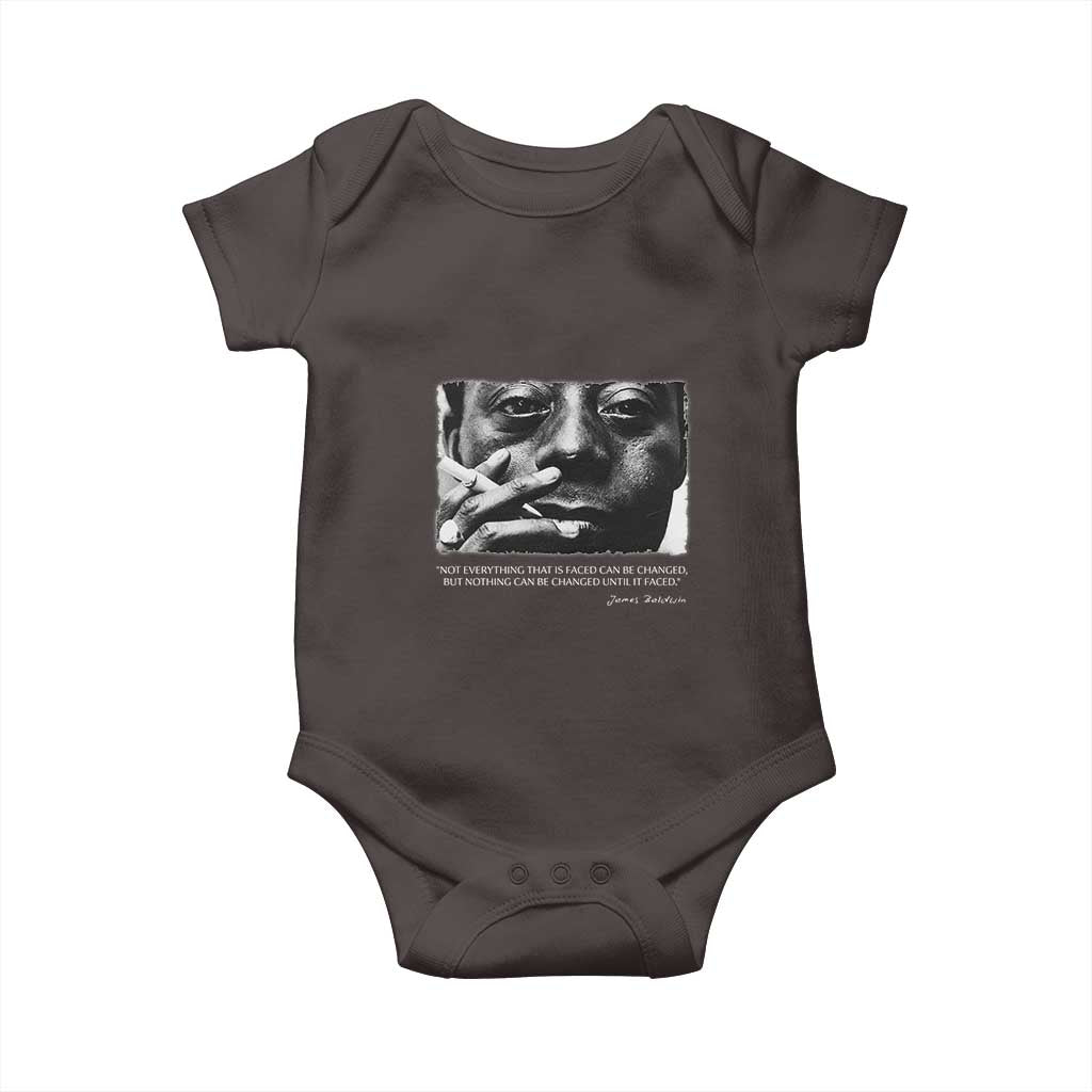 James Baldwin Baby Onesie Not Everything That Is Faced Can Be Changed But Nothing Can Be Changed Until It Is Faced