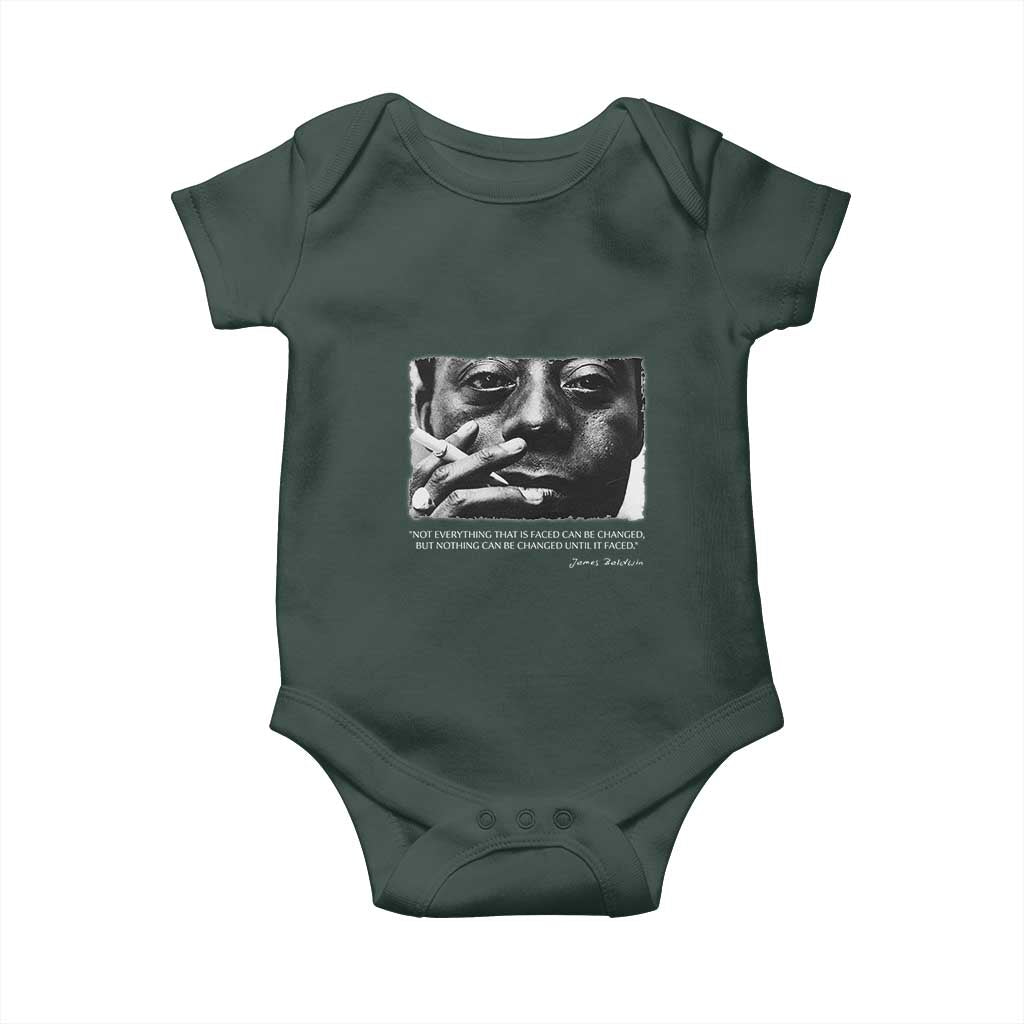 James Baldwin Baby Onesie Not Everything That Is Faced Can Be Changed But Nothing Can Be Changed Until It Is Faced