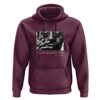 James Baldwin Hoodie Not Everything That Is Faced Can Be Changed But Nothing Can Be Changed Until It Is Faced