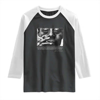 James Baldwin Raglan Shirt Not Everything That Is Faced Can Be Changed But Nothing Can Be Changed Until It Is Faced