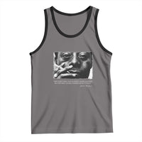 James Baldwin Tank Top Not Everything That Is Faced Can Be Changed But Nothing Can Be Changed Until It Is Faced