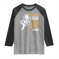 James Baldwin Raglan Shirt Ignorance Allied With Power Is The Most Ferocious Enemy Justice Can Have