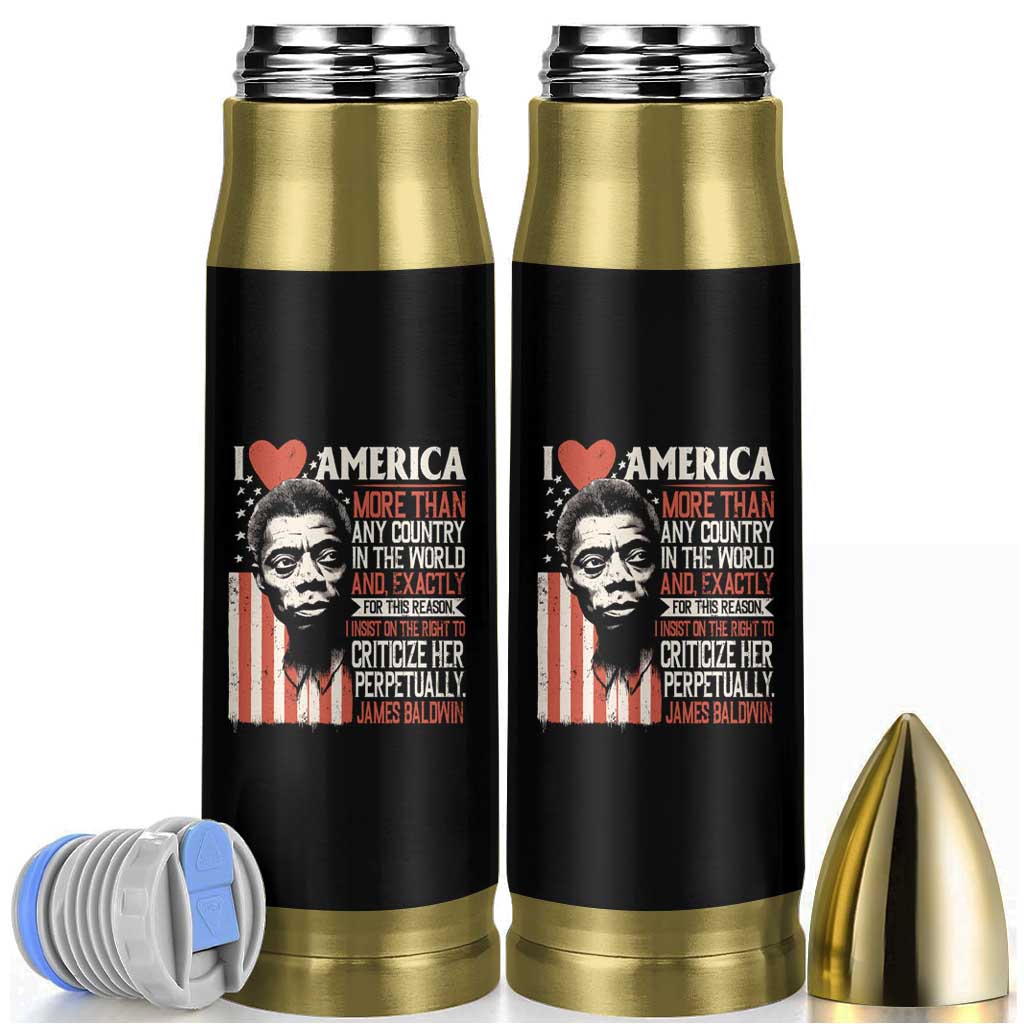 James Baldwin Bullet Tumbler I Love America More Than Any Country In The World