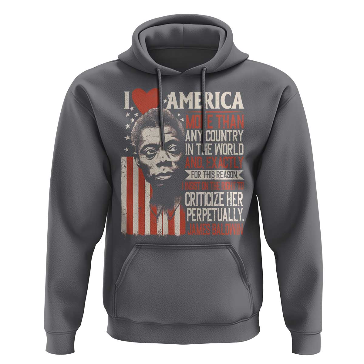 James Baldwin Hoodie I Love America More Than Any Country In The World