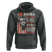 James Baldwin Hoodie I Love America More Than Any Country In The World
