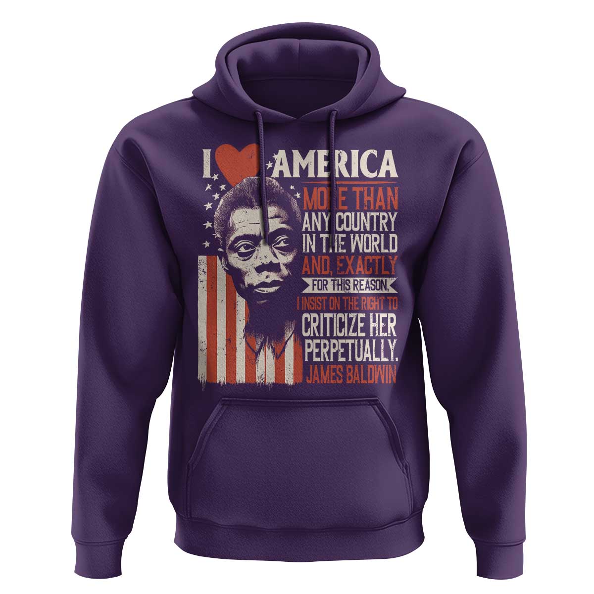 James Baldwin Hoodie I Love America More Than Any Country In The World