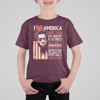 James Baldwin T Shirt For Kid I Love America More Than Any Country In The World