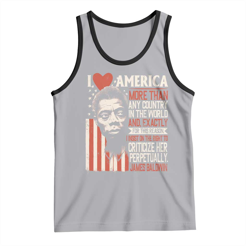 James Baldwin Tank Top I Love America More Than Any Country In The World