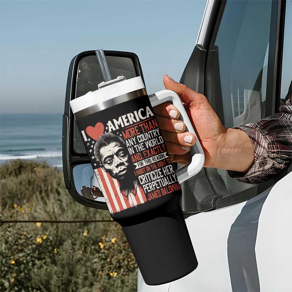 James Baldwin Tumbler With Handle I Love America More Than Any Country In The World
