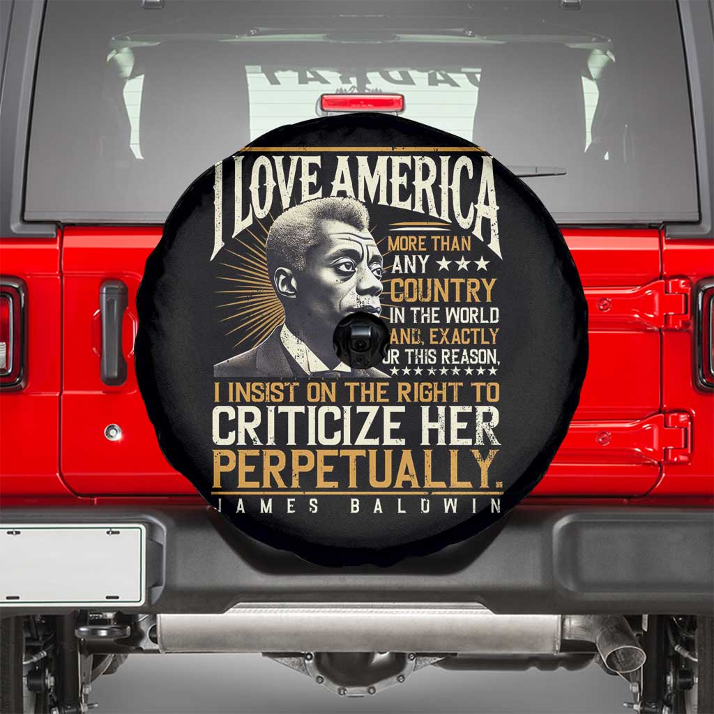 James Baldwin Spare Tire Cover I Love America More Than Any Country In The World Black History