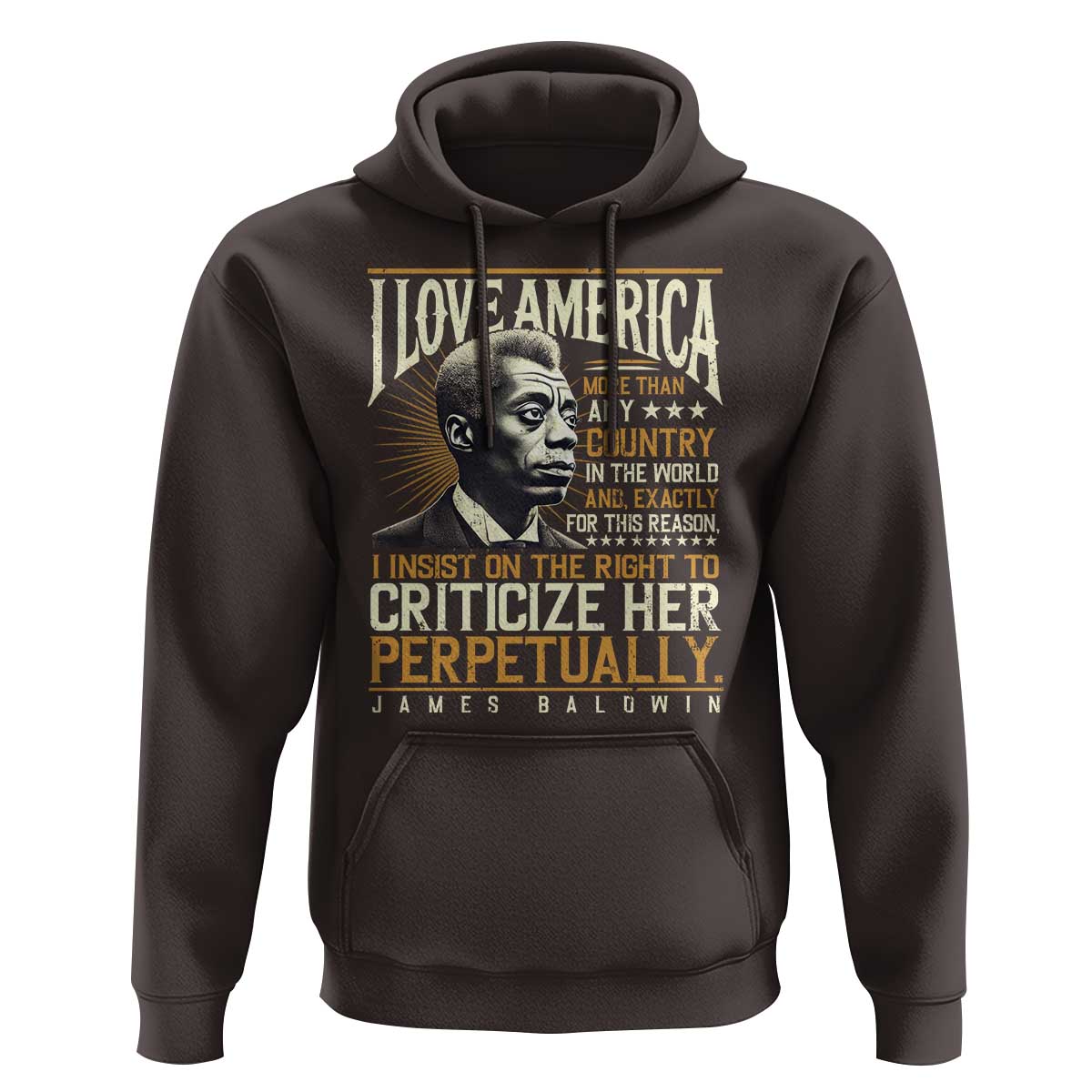 James Baldwin Hoodie I Love America More Than Any Country In The World Black History