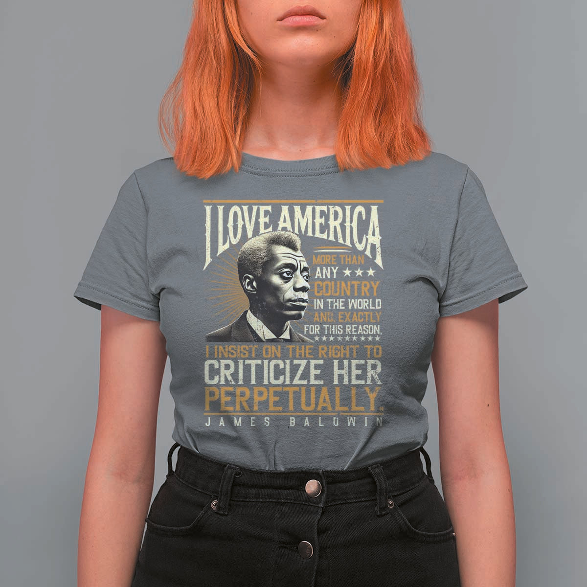 James Baldwin T Shirt For Women I Love America More Than Any Country In The World Black History