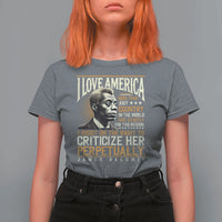 James Baldwin T Shirt For Women I Love America More Than Any Country In The World Black History