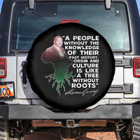 Marcus Garvey Spare Tire Cover A People Without The Knowledge Of Their Past History Is Like A Tree Without Roots