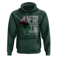 Marcus Garvey Hoodie A People Without The Knowledge Of Their Past History Is Like A Tree Without Roots