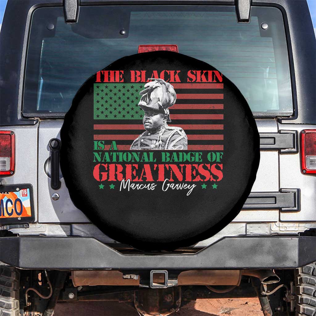 Marcus Garvey Spare Tire Cover The Black Skin Is A National Badge Of Greatness African American Flag