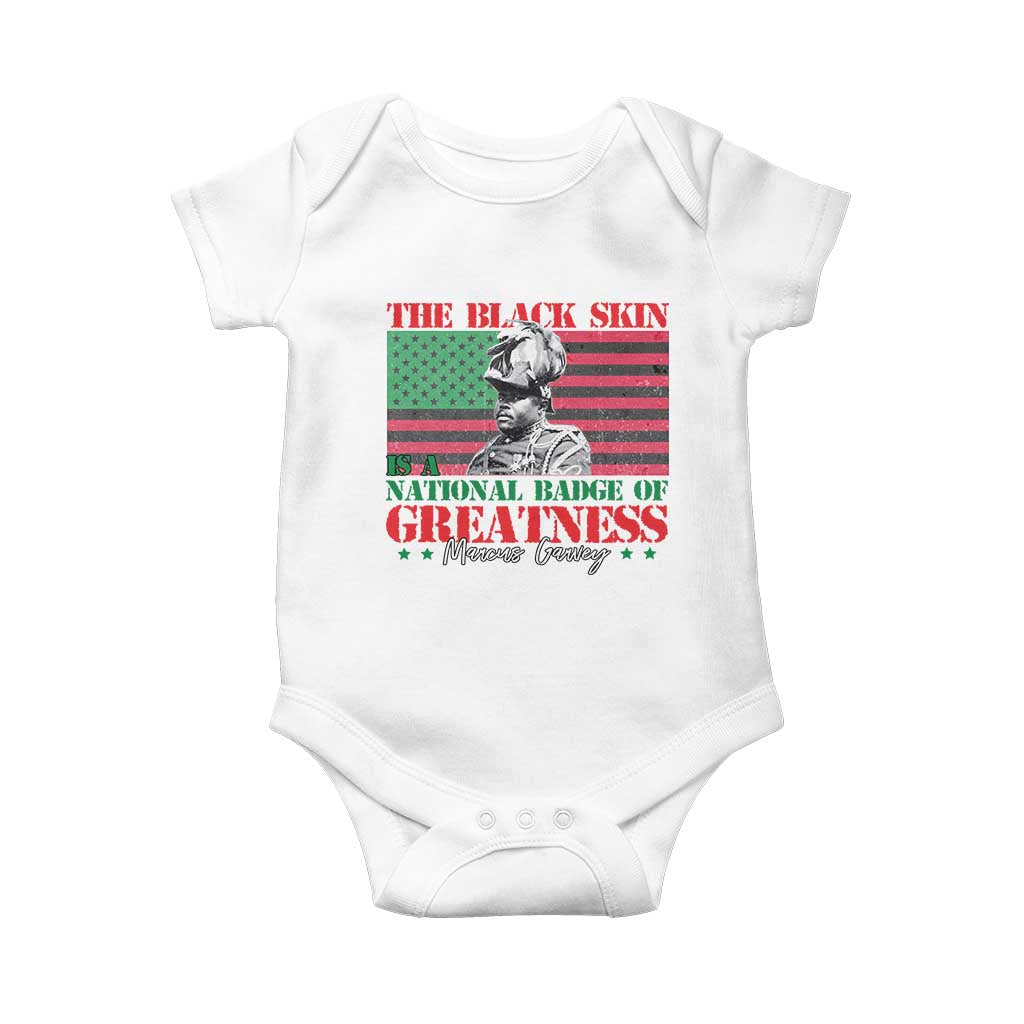 Marcus Garvey Baby Onesie The Black Skin Is A National Badge Of Greatness African American Flag