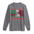 Marcus Garvey Long Sleeve Shirt The Black Skin Is A National Badge Of Greatness African American Flag