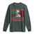 Marcus Garvey Long Sleeve Shirt The Black Skin Is A National Badge Of Greatness African American Flag