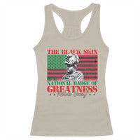 Marcus Garvey Racerback Tank Top The Black Skin Is A National Badge Of Greatness African American Flag