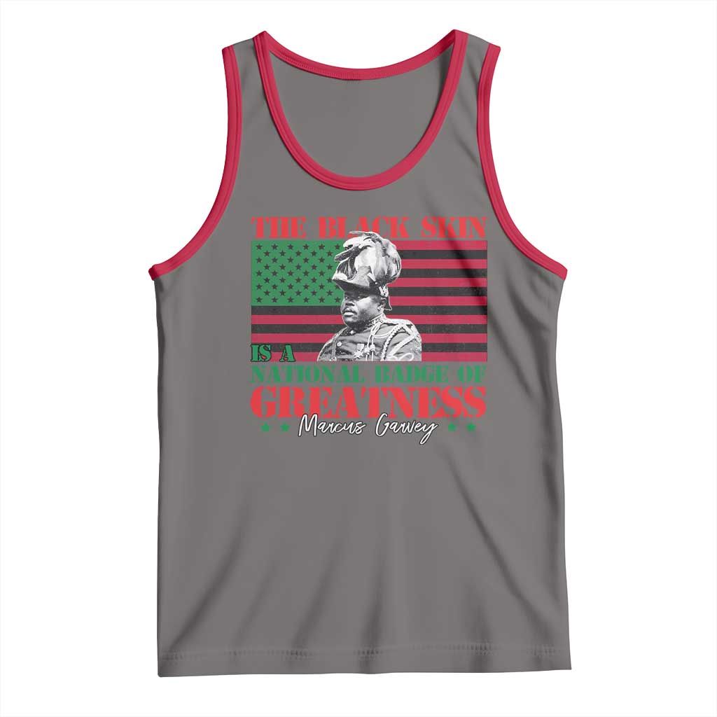 Marcus Garvey Tank Top The Black Skin Is A National Badge Of Greatness African American Flag
