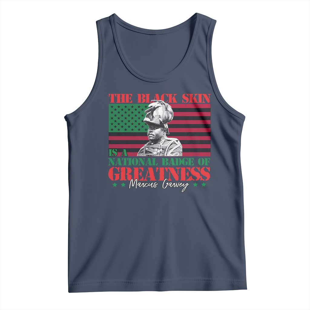 Marcus Garvey Tank Top The Black Skin Is A National Badge Of Greatness African American Flag