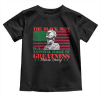 Marcus Garvey Toddler T Shirt The Black Skin Is A National Badge Of Greatness African American Flag