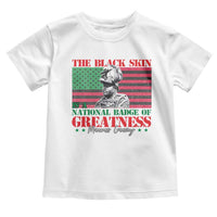 Marcus Garvey Toddler T Shirt The Black Skin Is A National Badge Of Greatness African American Flag