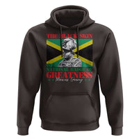 Marcus Garvey Hoodie The Black Skin Is A National Badge Of Greatness Jamaican Flag